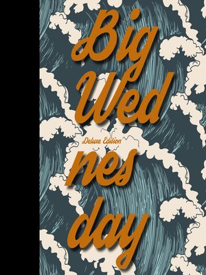 cover image of Big Wednesday